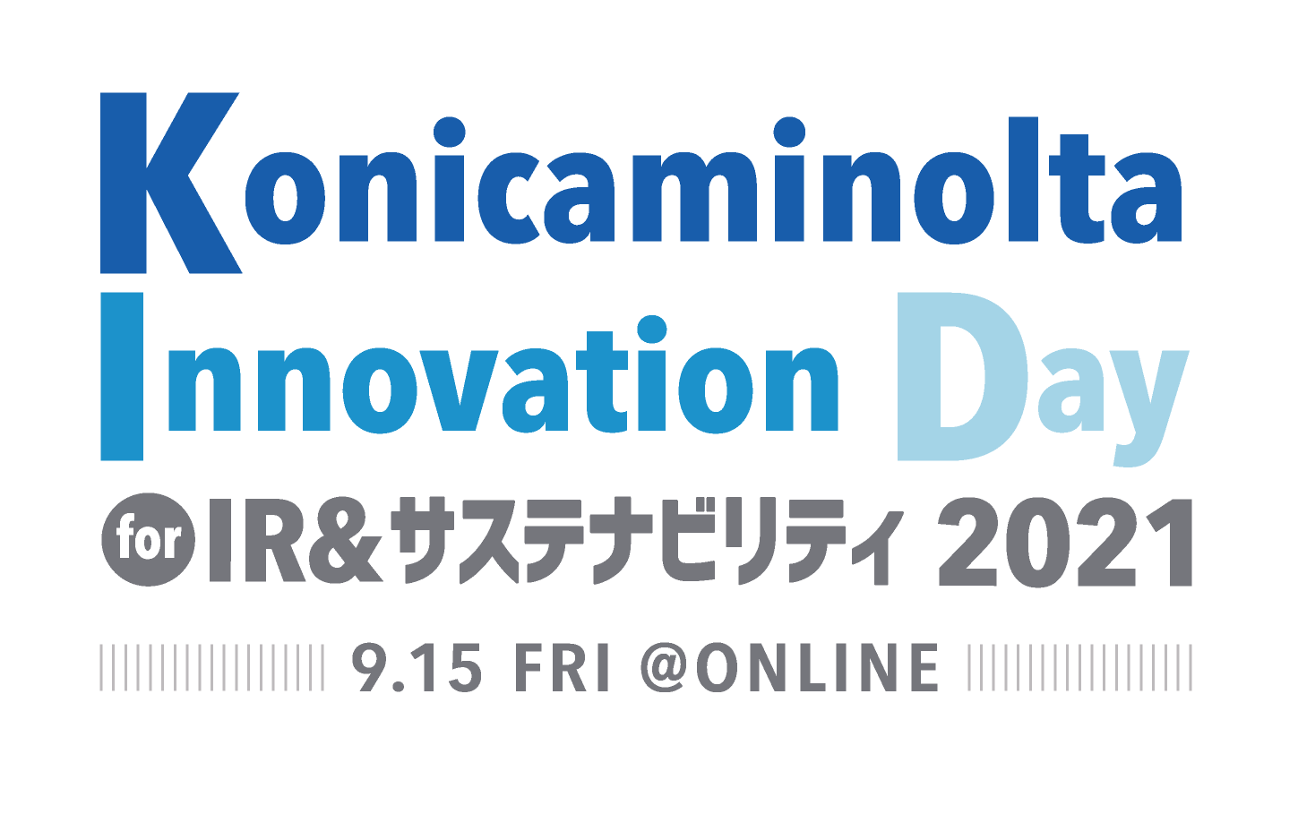 KONICA MINOLTA Innovation Day for IR＆サステナビリティ